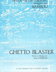 Partition de la chanson : Ghetto Blaster        