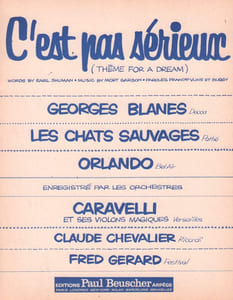 Partition de la chanson : C'est pas sérieux ( Thème for a dream )