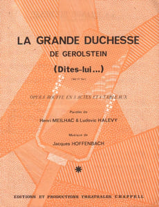 Partition de la chanson : Dites-lui ... (La Grande Duchesse ) Grande Duchesse (La)