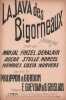Partition de la chanson : Java des Bigorneaux (La)        . Marjal,Stollé,Firzel,Denalair,Henriès,Norvers,Norcel - Gueydan E.,Ghislain R. - Gordon ...