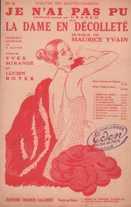 Partition de la chanson : Je n'ai pas pu Dame en décolleté (La) Théâtre des Bouffes Parisiens
