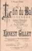 Partition de la chanson : Loin du bal        .  - Gillet Ernest - Tagliafigo D.