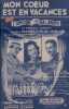Partition de la chanson : Mon coeur est en vacances      Amour en vacances (l')  . Ponsard Mireille,Leroy Jean,Gorlett - Martinet Henri - ...