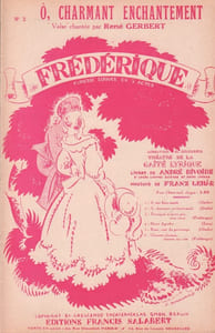 Partition de la chanson : Ô, charmant enchantement Frédérique Théâtre de la Gaîté-Lyrique