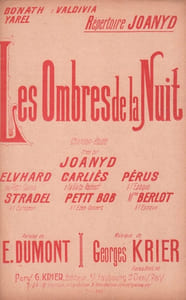 Partition de la chanson : Ombres de la nuit (Les)        Européen (L'),Gaîté Rochechouart,Petit Casino,Eden Concert,Epoque (L')