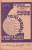Partition de la chanson : On leur fait une " indéfrisable "      Usine à folies (L')  Folies Bergères.  - Hermite Maurice - Lemarchand Louis