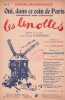 Partition de la chanson : Oui, dans ce coin de Paris ( Chanson des linottes )      Linottes (Les)  Théâtre des Nouveautés.  - Mathé Edouard - ...