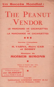 Partition de la chanson : Peanut vendor (The) marchand(e) de cacahuettes