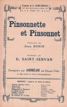 Partition de la chanson : Pinsonnette et Pinsonnet . Andreany - Saint-Servan G. - Bonin Jean