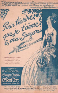 Partition de la chanson : Pour t'écrire que je t'aime ô, ma Suzon En douce Casino de Paris