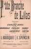 Partition de la chanson : P'tite branche de lilas       Chansonnette Eldorado,Scala,Kursaal,Parisiana,Parisien. ...