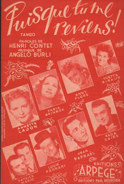 Partition de la chanson : Puisque tu me reviens ! . Caire Reda,Flore Anny,Ferrari Louis,Giraud Yvette,Raphaël Jean,Patrice et Mario,Gringor ...