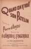 Partition de la chanson : Quand on r'voit son Patelin        .  - Fragerolle Jean,d'Anjou Pierre - D'Anjou P.