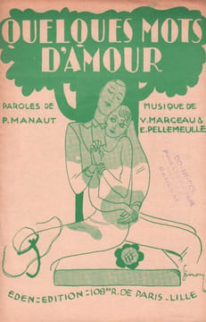 Partition de la chanson : Quelques mots d'amour l'illustration a été conçue par Léopold Simons ( Auteur, comédien et illustrateur ) . - Marceau ...