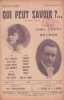 Partition de la chanson : Qui peut savoir ?        . Charco Louis,Gesky,Vildez Carmen,Joël Lucile,Zetty Gaby,Carlyse Janine,Charley Jane,Belmon - ...