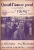 Partition de la chanson : Quand l'amour prend      Toine  .  - Mimi Recagno - Recagno Etienne