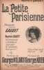 Partition de la chanson : Petite Parisienne (Le) ou ma petite Parisienne       Chansonnette . Gaudet Mlle - Krier Georges - Villard Georges