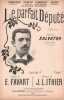 Partition de la chanson : Parfait Député (Le)        Eldorado. Salvator - Ithier J.Louis - favart Edgard