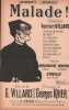 Partition de la chanson : Malade !        . Villard Georges - Krier Georges - Villard Georges