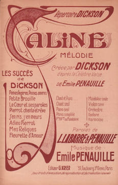 Partition de la chanson : Caline . Dickson Henry - Penauille Emile - Labarre Léon,Penauille Emile