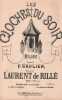 Partition de la chanson : Cloches du soir (Les)        .  - de Rillé Laurent - Grolier P.