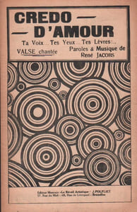 Partition de la chanson : Credo d'amour ta voix .. tes yeux ... tes lèvres