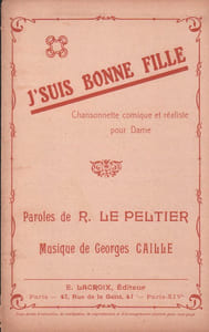Partition de la chanson : J' suis bonne fille       Chanson réaliste,Chanson comique 