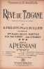 Partition de la chanson : Rêve de Tzigane        . Révol Max,Martylle Marthe,Darson Paul,Gellys Maguy,Lemarguy Jean - Persiani Auguste - ...