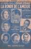 Partition de la chanson : Ronde de l’amour (La)      Ronde (La)  . Rossi Tino,Claveau André,Murena Tony,Carsy Mario,Embrun Eliane,Tohama,Horner Yvette ...