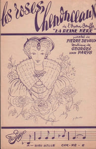 Partition de la chanson : Roses de Chenonceaux (Les)