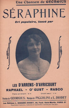 Partition de la chanson : Séraphine . Georgius,D'Arrens-D'Avricourt,Raphaël Mr. - Piccolini Henri,Diodet L. - Georgius