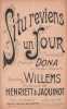 Partition de la chanson : Si tu reviens un jour        . Dona - Henriett L.,Jaquinot - Willems