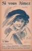 Partition de la chanson : Si vous aimez        .  - Chagnon Pierre,Bordenave M. - Simore Charles