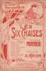 Partition de la chanson : Six chaises (Les)       Scène .  - Krier Georges - Mortreuil Félix