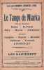 Partition de la chanson : Tango de Miarka (Le) ou le tango des romanis        . Langlois Mr.,Prade Mady,Brondet,Valdonne,Marcelly,Dedax ...