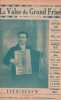 Partition de la chanson : Valse du grand frisé (La)        . Dierdy - Clausse F. - Dierdy,Chauffard F.