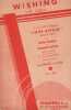 Partition de la chanson : Wishing ( Un voeu ) Avec Irène Dunne et Charles Boyer     Love affair ( Elle et lui )  .  - De sylva Buddy - Hennevé ...