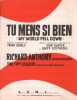 Partition de la chanson : Tu mens si bien (My world fell down)        . Anthony Richard - Stephens Geoff,Carter John - Gérald Frank
