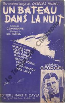 Partition de la chanson : Bateau dans la nuit (Un) . Betty Colette,Georgel,Dorial Marise,Grandini,Farbel Jean - Humel Charles - Chantenive G.