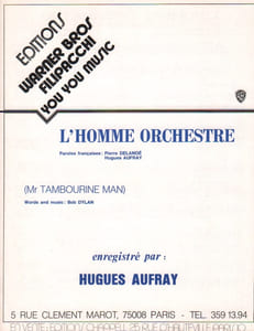 Partition de la chanson : Homme orchestre (L') ( Mr. Tambourine man )
