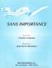 Partition de la chanson : Sans importance        . Aznavour Charles - Bourtayre Jean-Pierre - Aznavour Charles