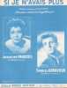 Partition de la chanson : Si je n'avais plus        . Aznavour Charles,François Jacqueline - Aznavour Charles - Aznavour Charles