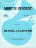 Partition de la chanson : Mort d'un robot        . Balavoine Daniel - Balavoine Daniel - Dulphy Patrick