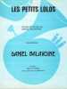 Partition de la chanson : Petits lolos (Les)        . Balavoine Daniel - Balavoine Daniel - Balavoine Daniel
