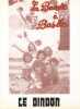 Partition de la chanson : Dindon (Le)        . La Bande à Basile - Brossard Terry - Blanche Francis,Boublil Alain