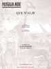 Partition de la chanson : Que n'ai-je        . Bashung Alain - Bashung Alain - Bashung Alain,Fauque Jean