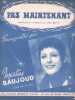 Partition de la chanson : Pas maintenant        . Baujoud Martine - Setti Jan - Setti Jan