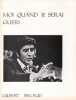 Partition de la chanson : Moi quand je serai guéri        . Bécaud Gilbert - Bécaud Gilbert - Delanoé Pierre