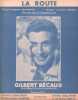 Partition de la chanson : Route (La)        . Bécaud Gilbert - Bécaud Gilbert - Aznavour Charles