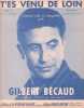 Partition de la chanson : T'es venu de loin        . Bécaud Gilbert - Bécaud Gilbert - Amade Louis